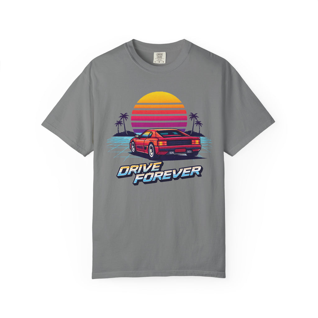 Drive Forever T-Shirt