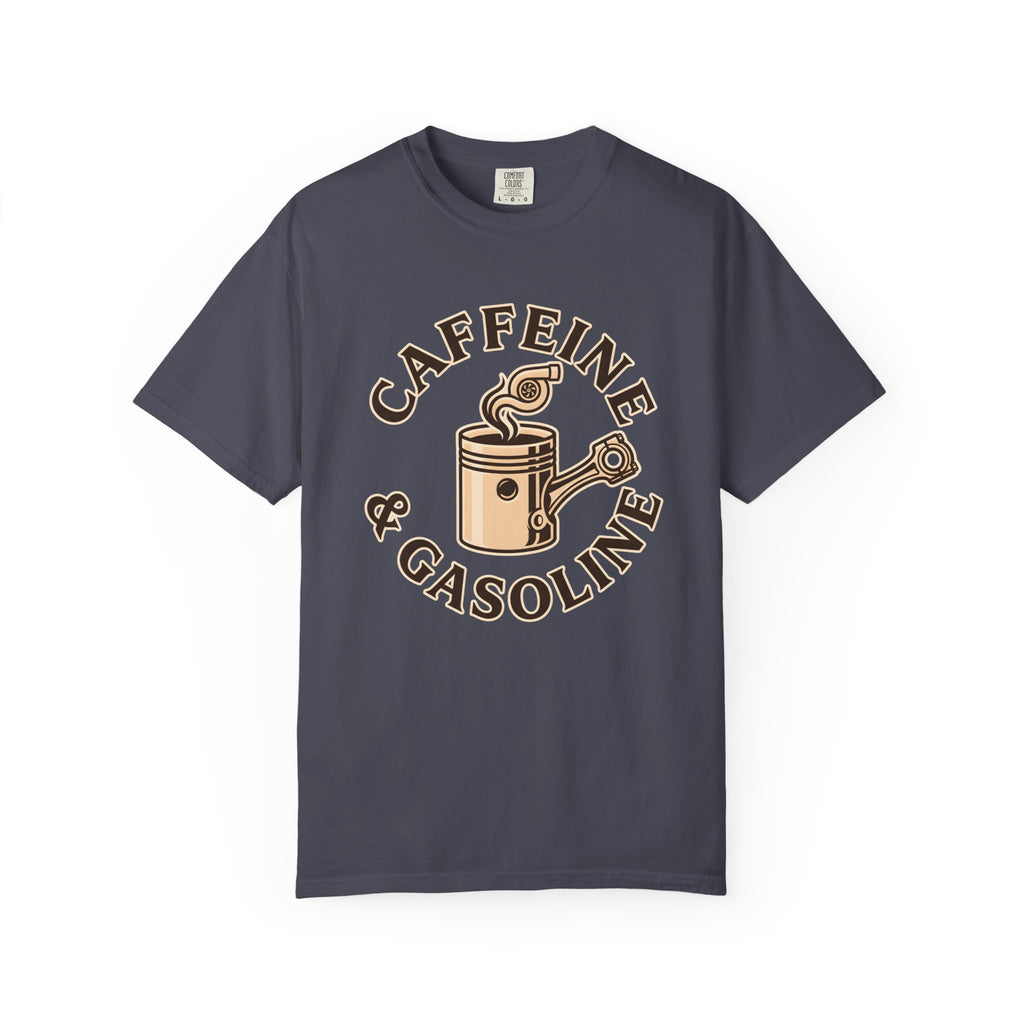 Caffeine & Gasoline T-Shirt