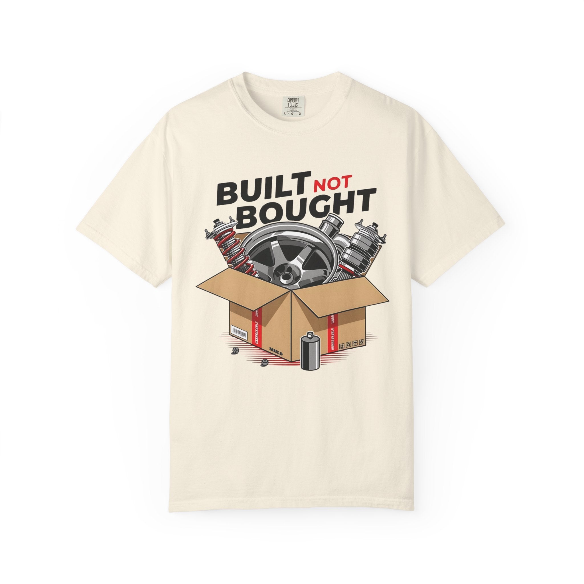 Build Not Bought T-Shirt