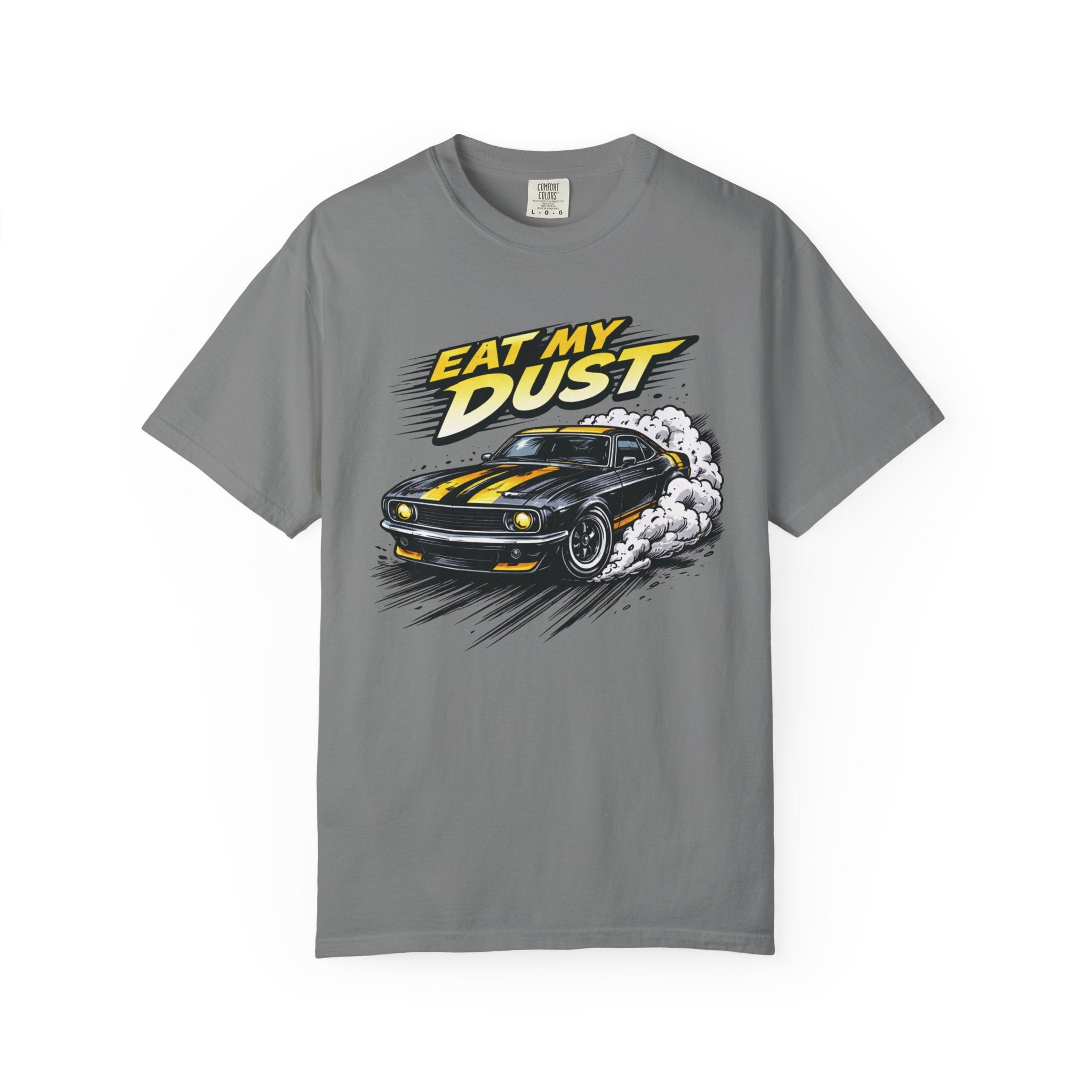 Eat My Dust T-Shirt