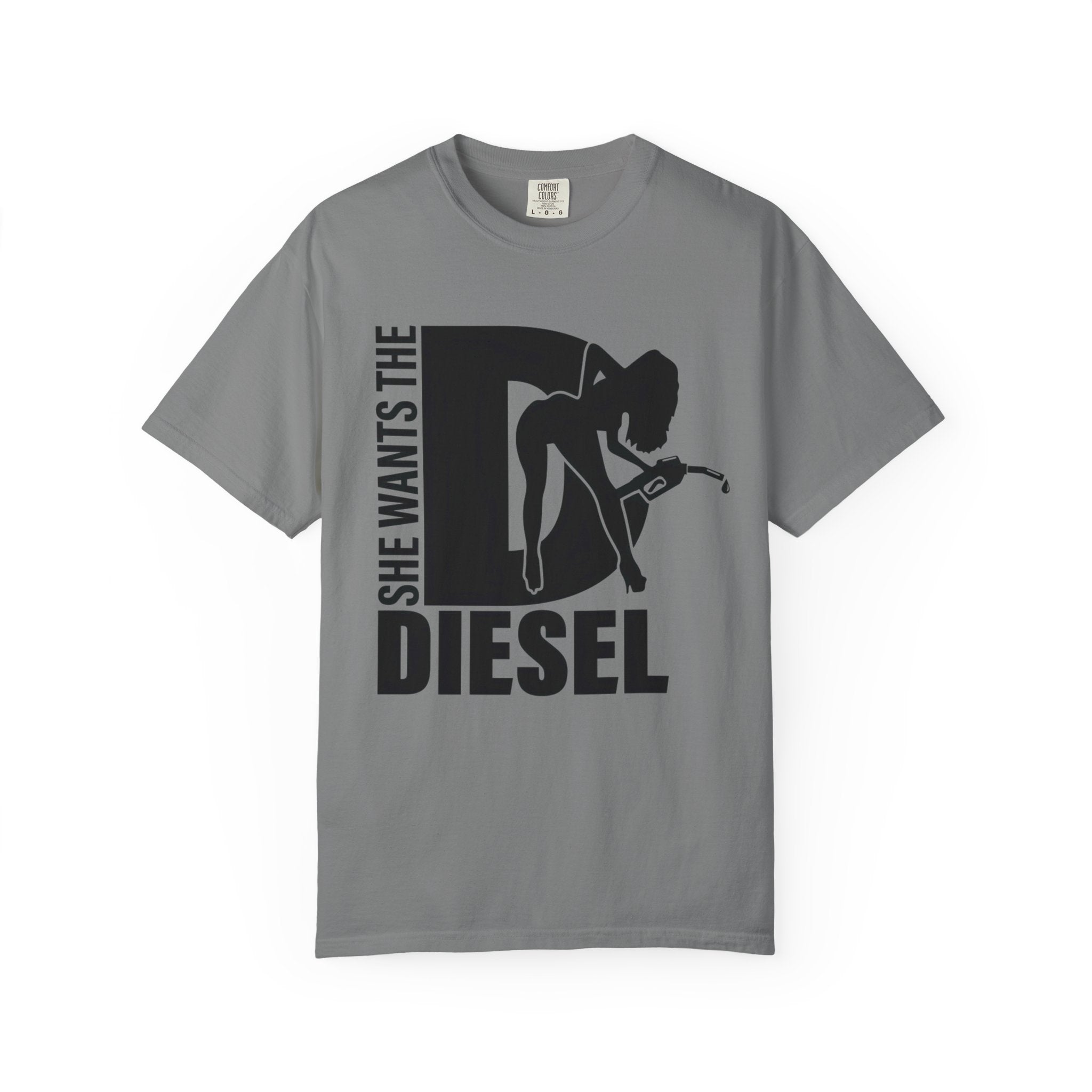 She Wants The Diesel T-Shirt