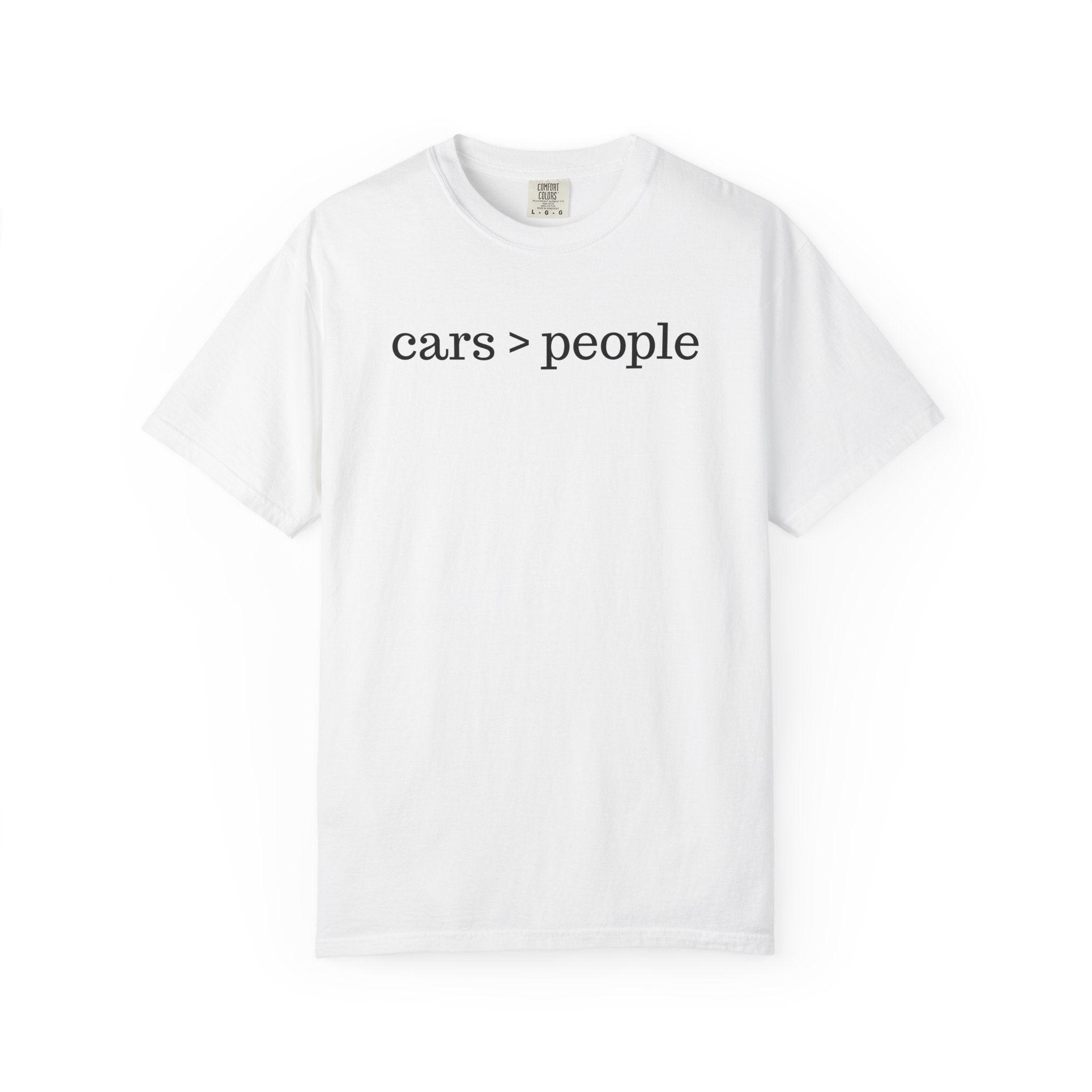 cars > people T-Shirt