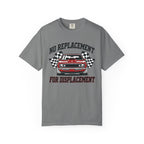No Replacement For Displacement T-Shirt