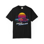 Drive Forever T-Shirt
