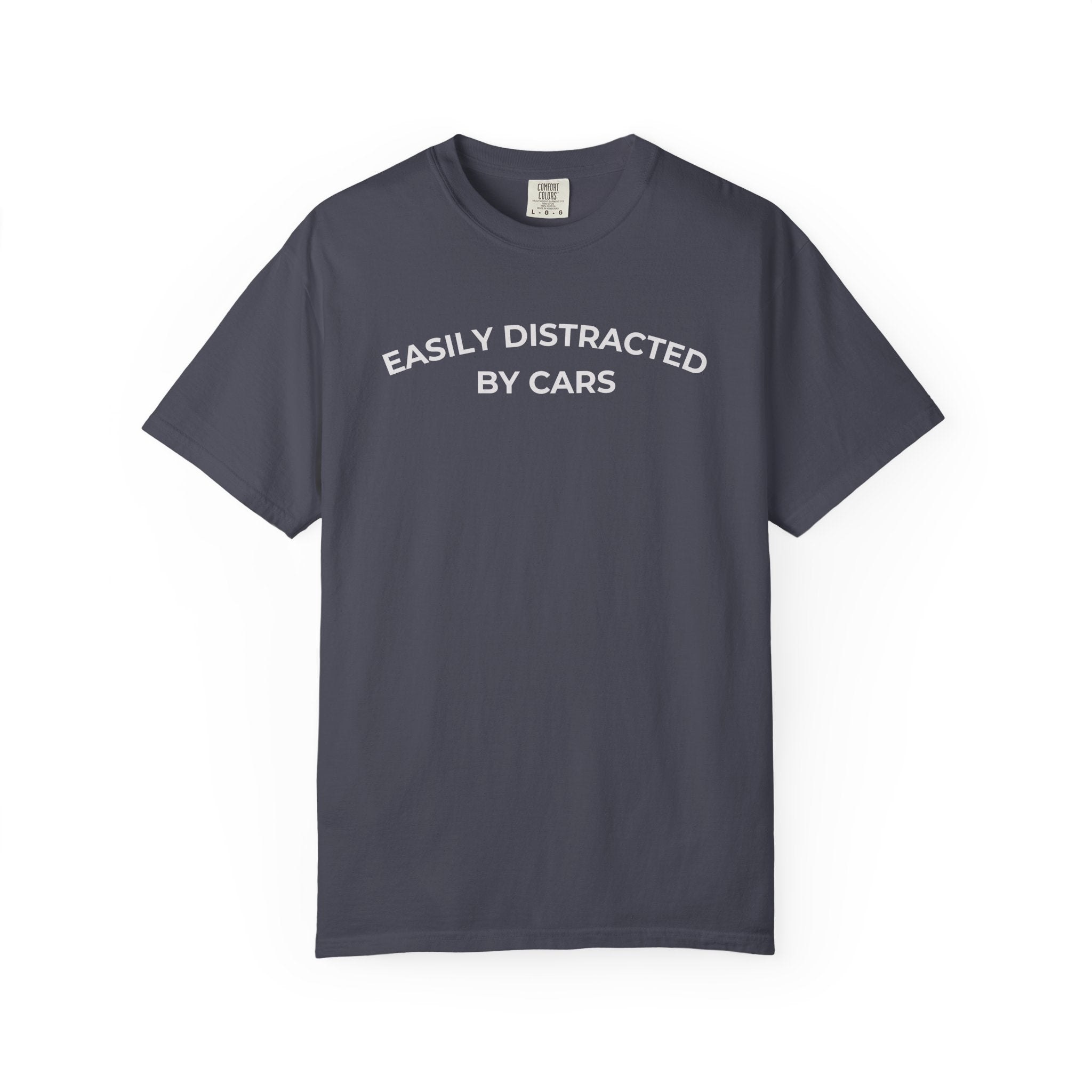 Easily Distracted by Cars T-Shirt