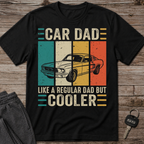 Car Dad T-Shirt