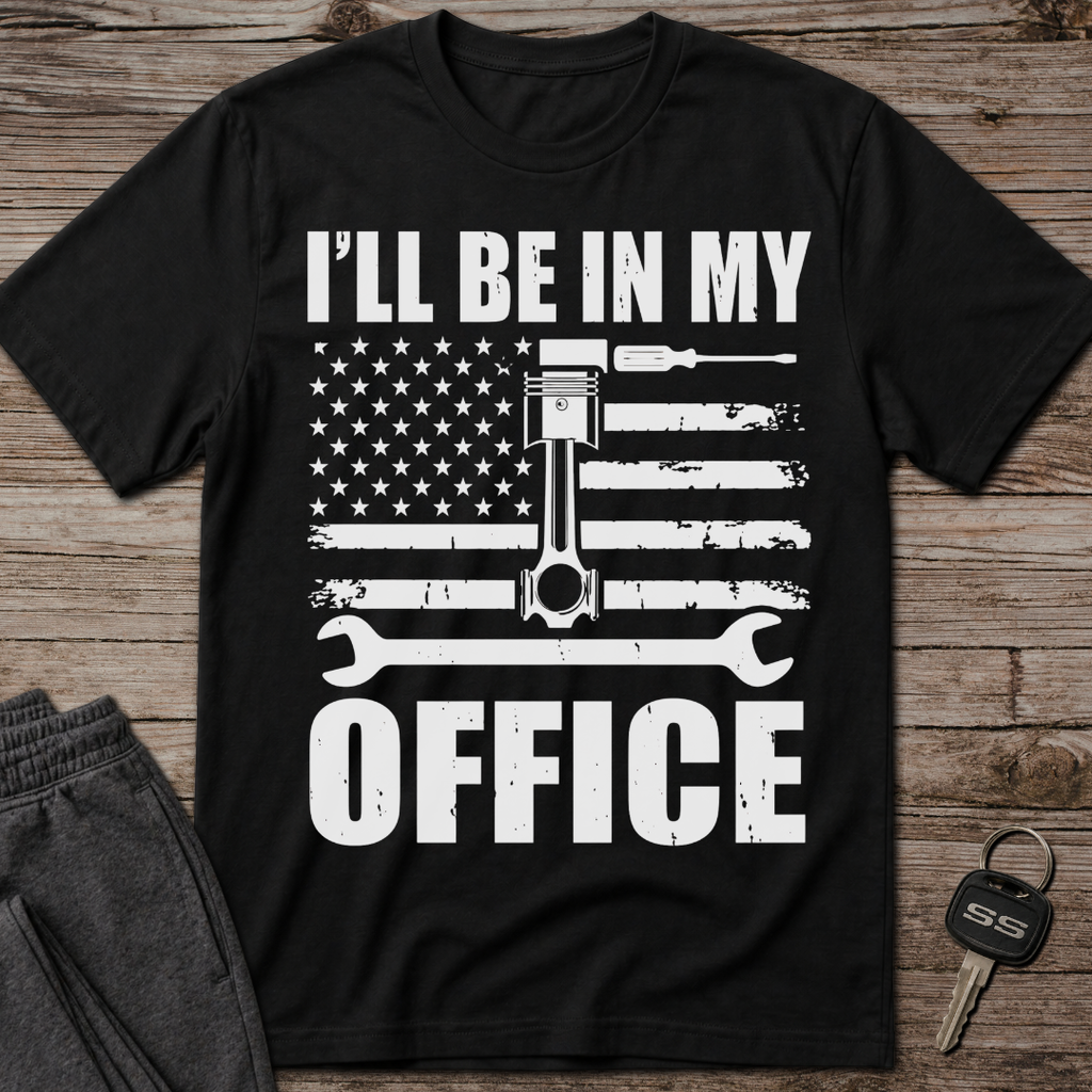 I'll Be In My Office T-Shirt