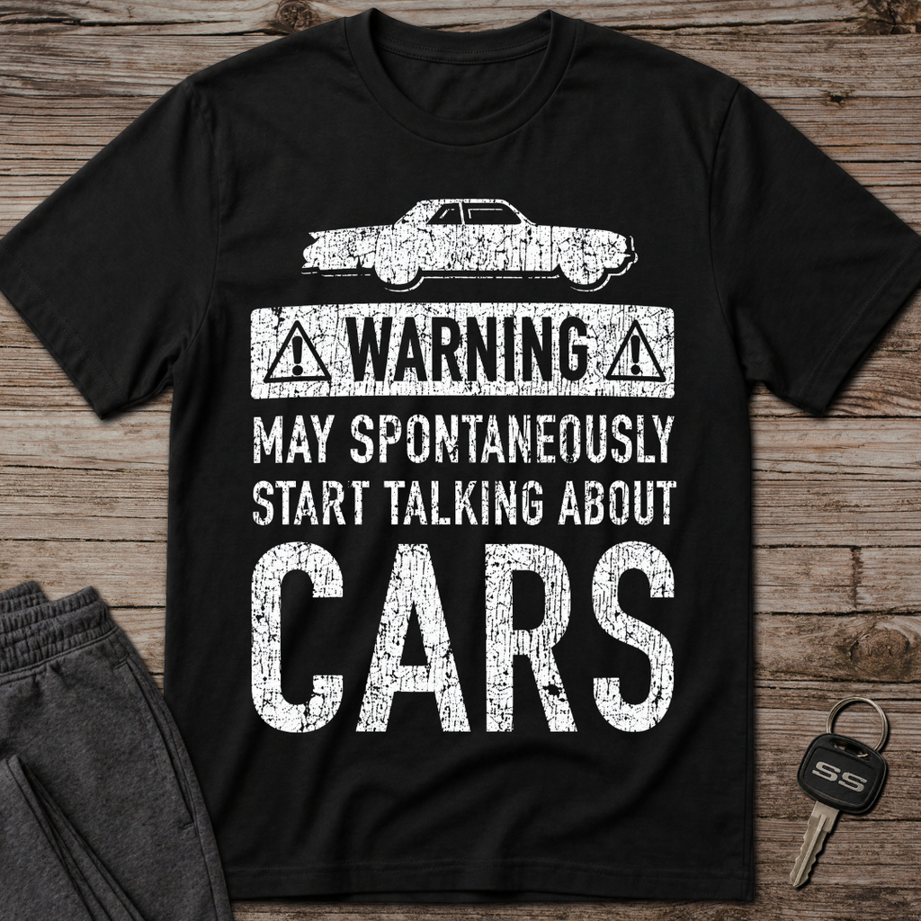 May Talk About Cars T-Shirt