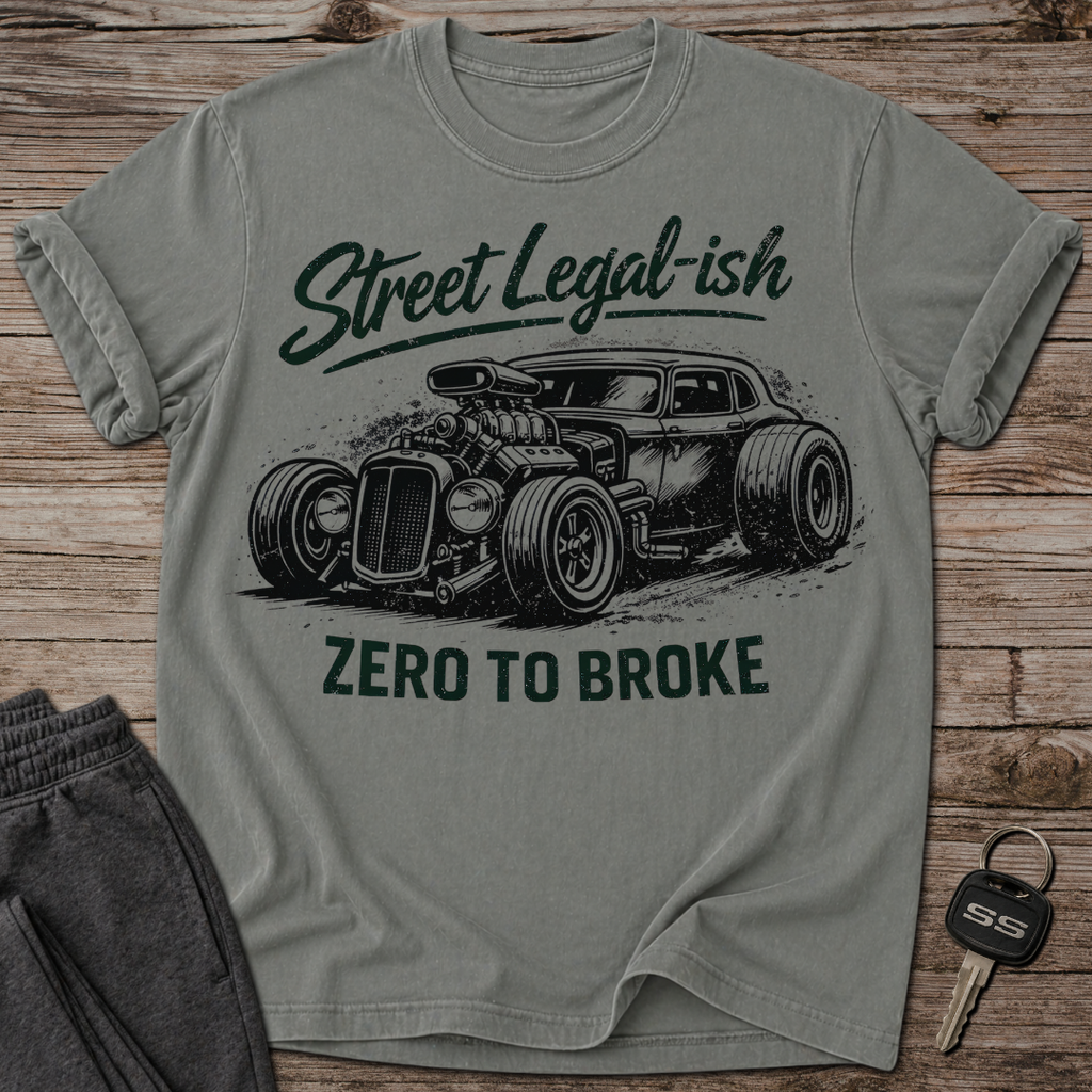 Street Legal-ish T-Shirt