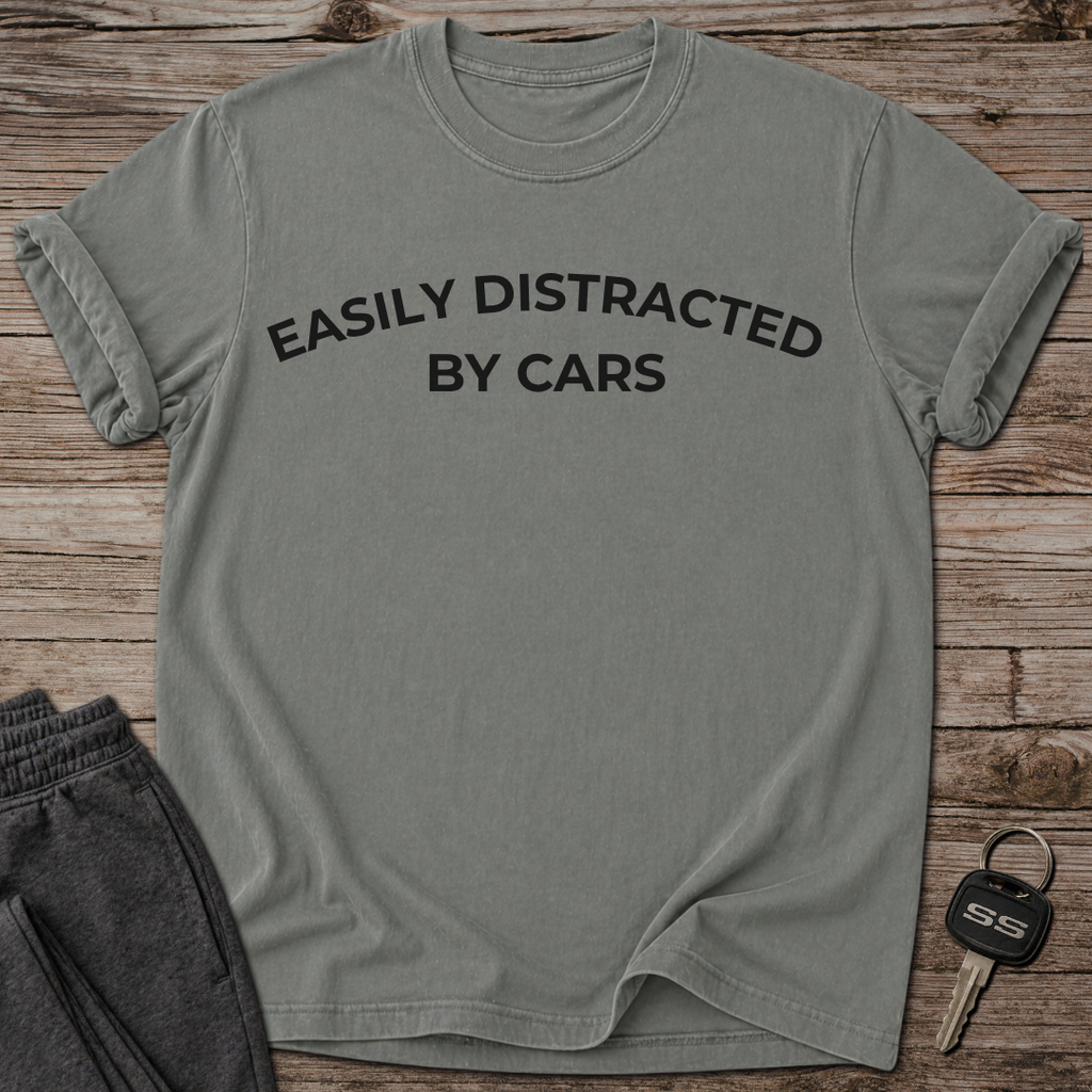 Easily Distracted by Cars T-Shirt