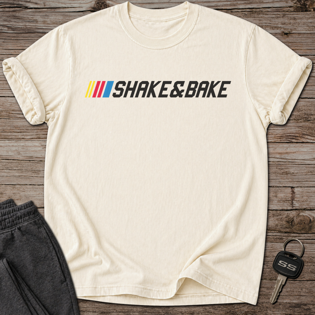 Shake & Bake T-Shirt