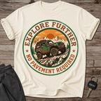 Explore Further T-Shirt