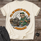 I'll Be Done.. T-Shirt