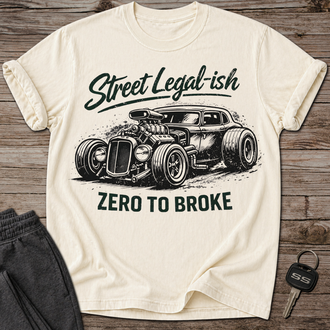 Street Legal-ish T-Shirt
