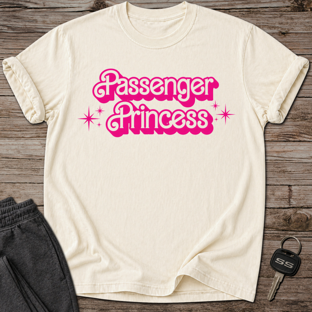 Passenger Princess T-Shirt