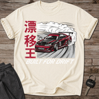 Built For Drift T-Shirt
