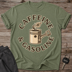 Caffeine & Gasoline T-Shirt