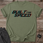 Build For Speed T-Shirt