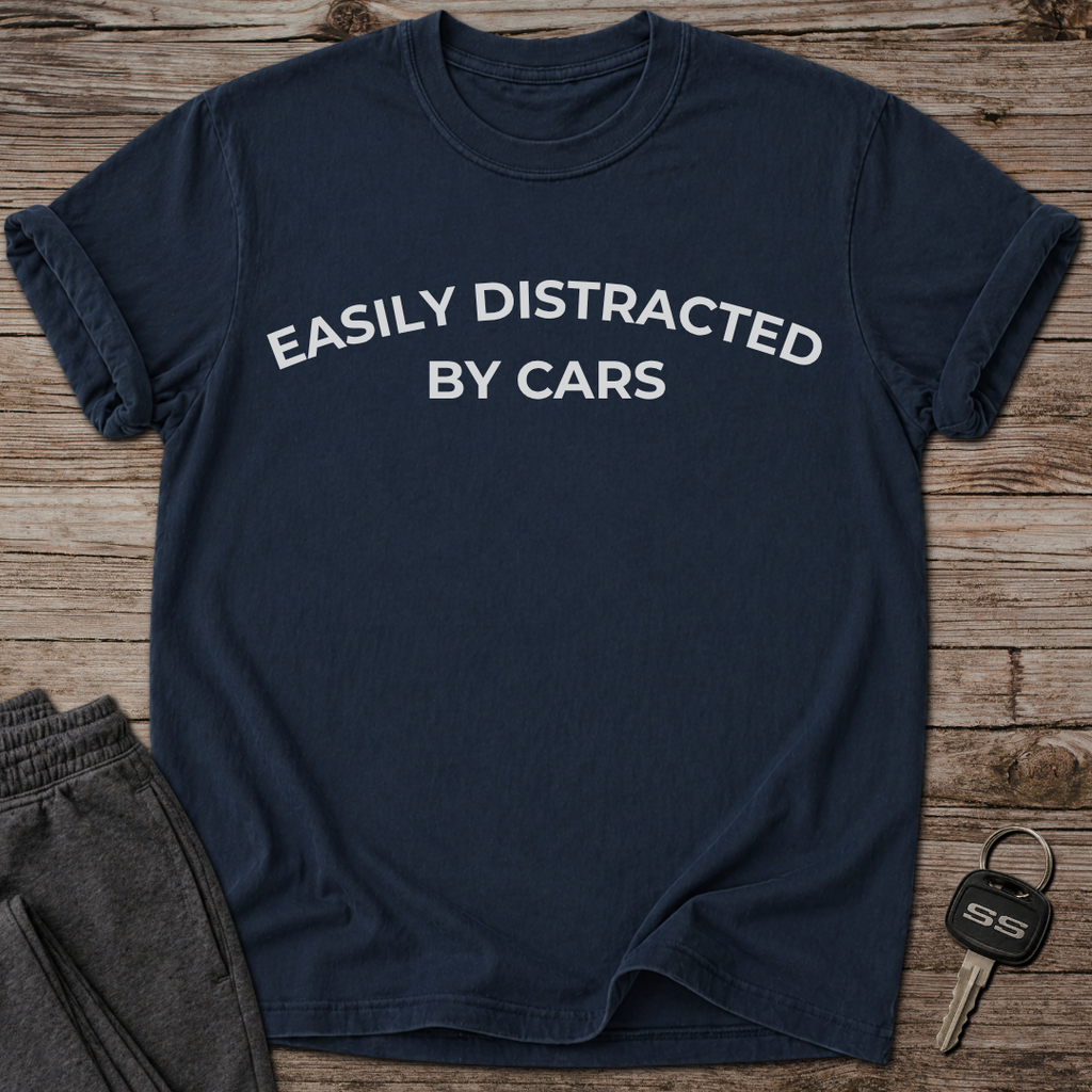 Easily Distracted by Cars T-Shirt