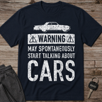 May Talk About Cars T-Shirt