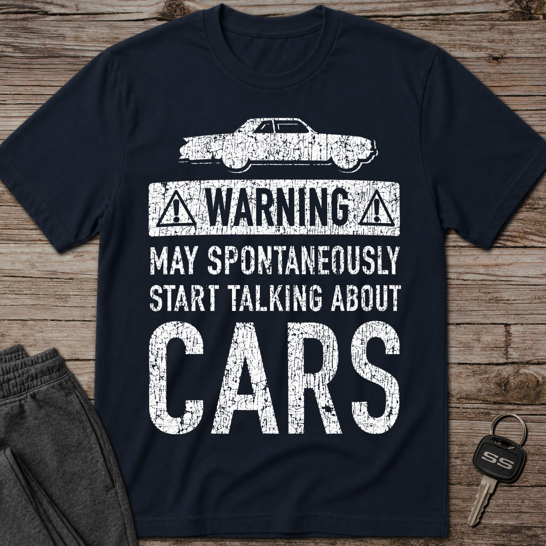 May Talk About Cars T-Shirt