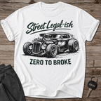 Street Legal-ish T-Shirt